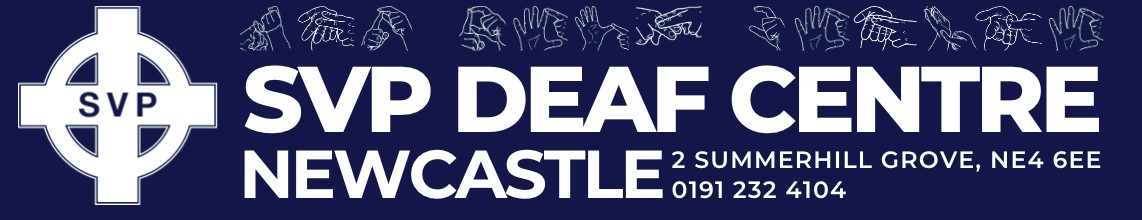 SVP Newcastle Deaf Centre